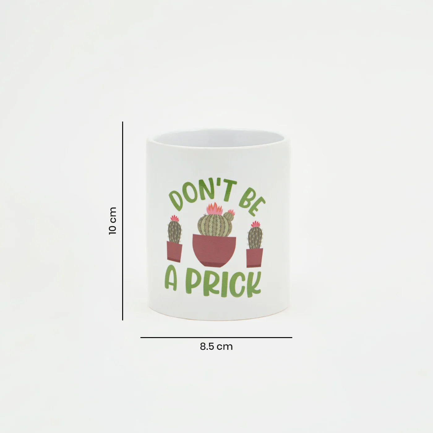Don't Be A Prick Printed Ceramic Pots for Plants Table Planters for Living Room Garden Indoor and Outdoor Balcony Ceramic Planters Flower Pot for Home and Office Desk Decoration Size- 3.9 Inch