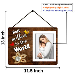 Best Mother Wall Hanging Photo Frame for Mothers Day , Birthday Gifting