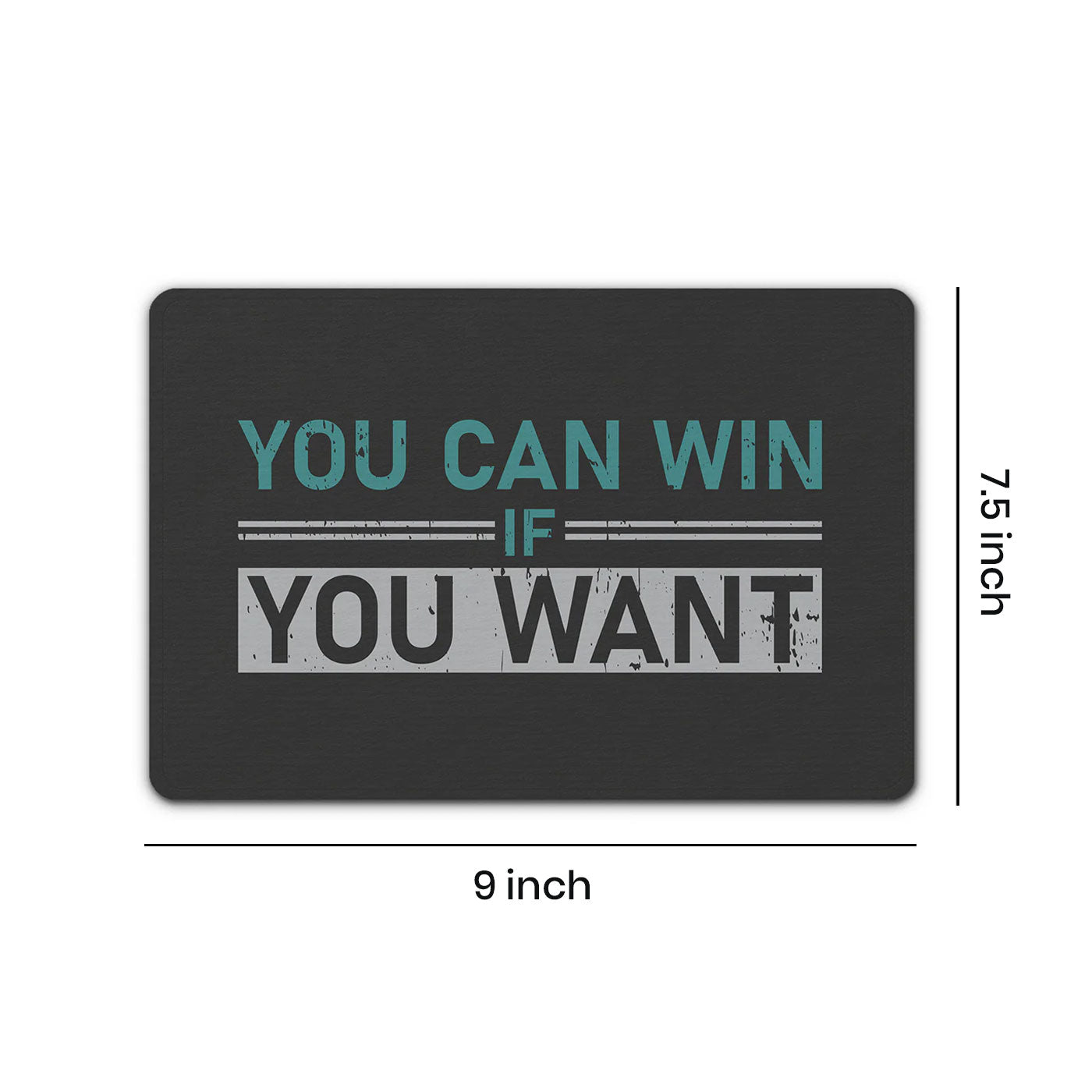 "You Can Win If You Want " Motivational Quotes Printed Mouse Pad Non-Slip Rubber Base Desk Mousepad for Laptop PC
