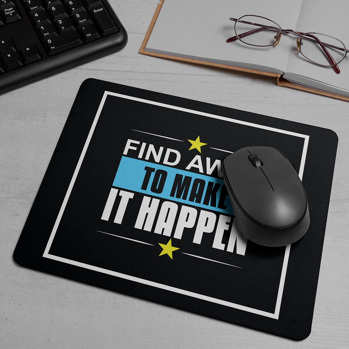 "Find Away To Make It Happen" Motivational Quotes Printed Mouse Pad Non-Slip Rubber Base Desk Mousepad for Laptop PC
