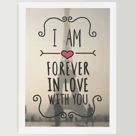 I Am Forever In Love With You Wall Frame For Home, Living Room, Office Decor