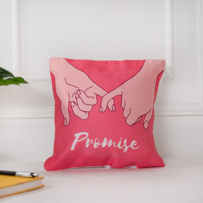 Printed Cushion Promise Day Special Unique Birthday, Wedding, Anniversary Gift