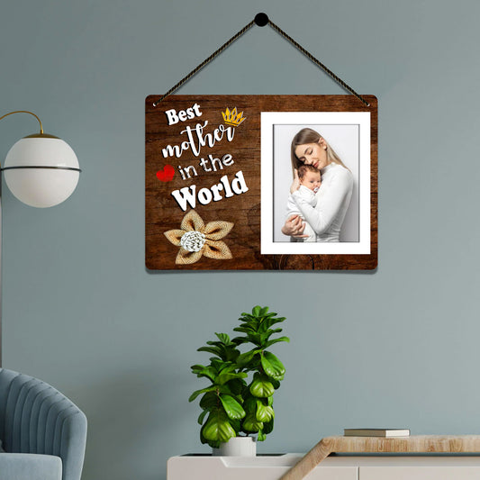 Best Mother Wall Hanging Photo Frame for Mothers Day , Birthday Gifting