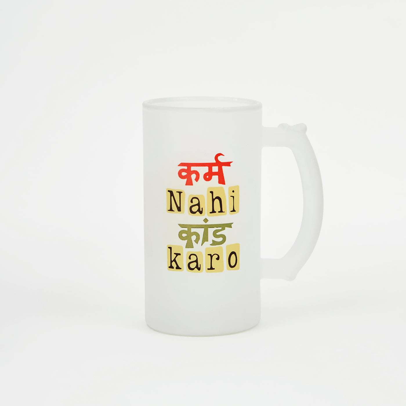 "Karm Nhi Kaand Karo" Printed Beer and Juice Drinking Mug with Handle Gift for Friends Husband Birthday Anniversary