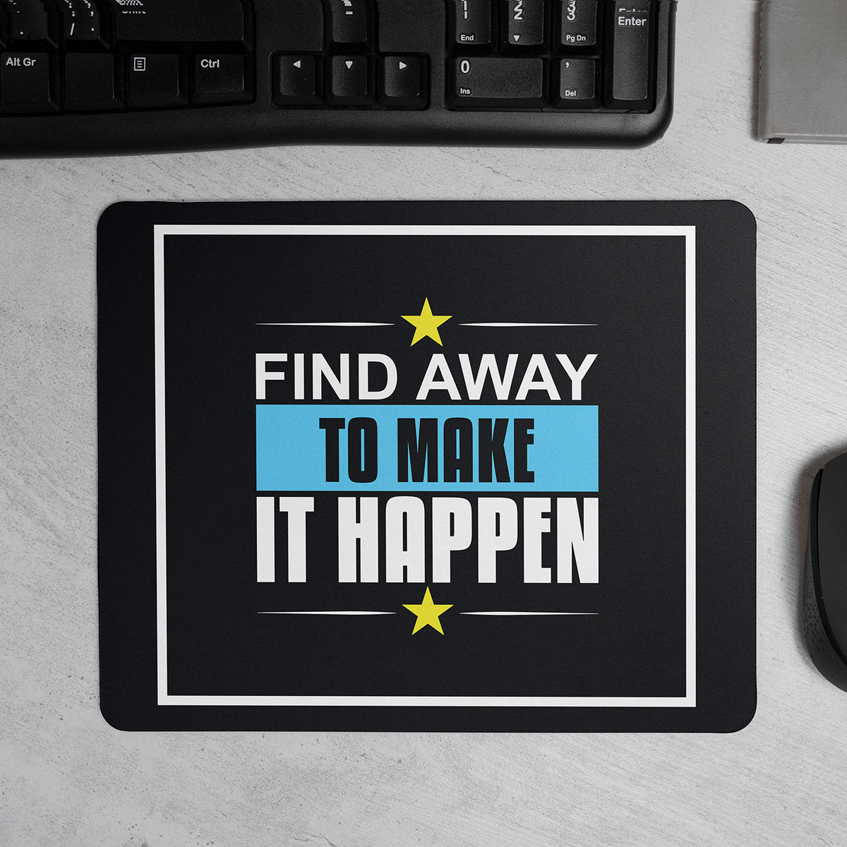 "Find Away To Make It Happen" Motivational Quotes Printed Mouse Pad Non-Slip Rubber Base Desk Mousepad for Laptop PC